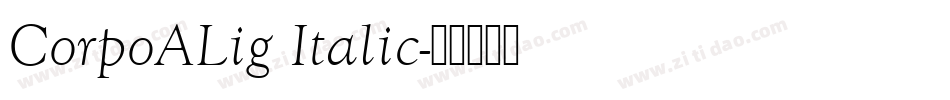 CorpoALig Italic字体转换